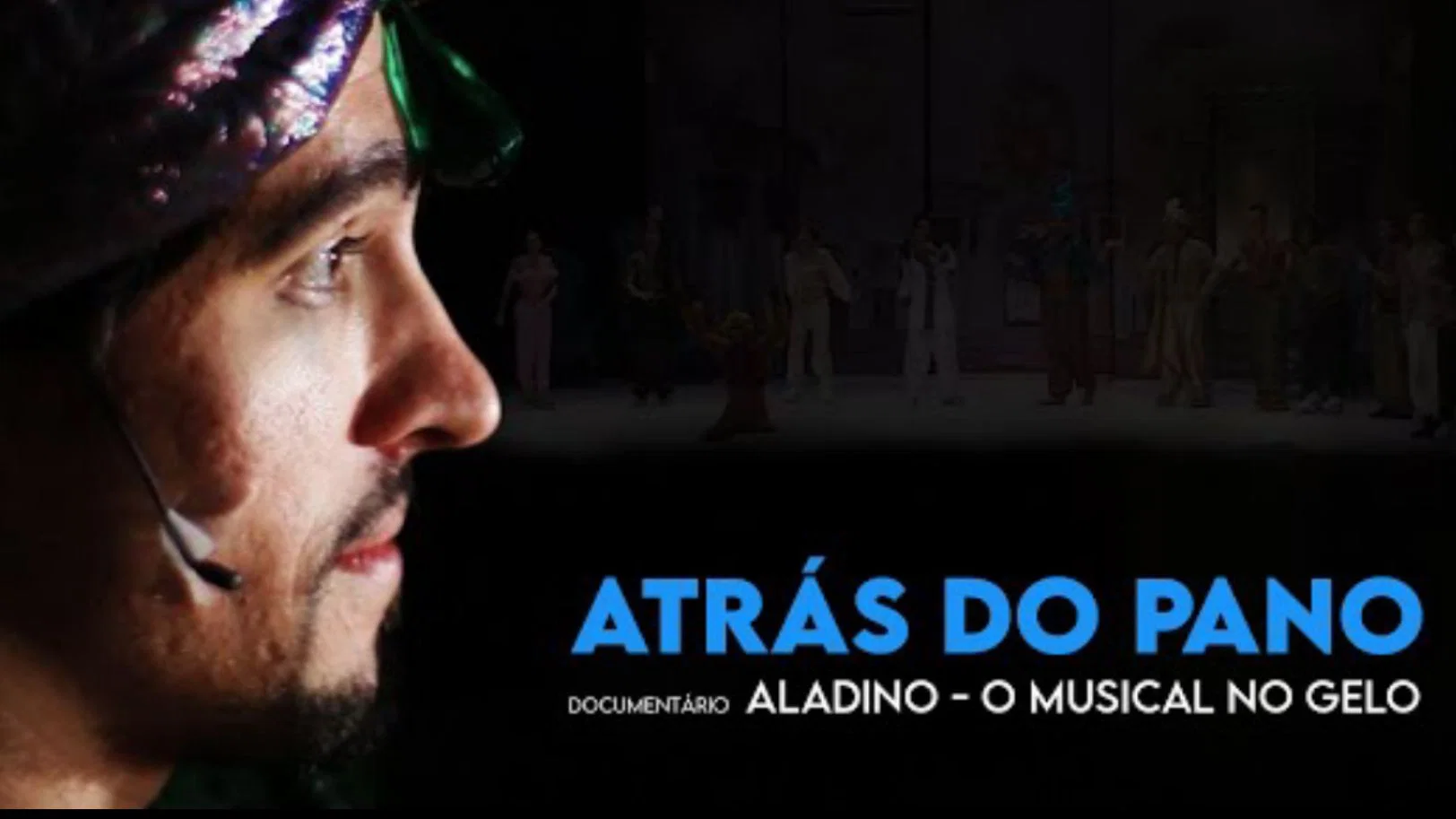 Atrás do pano - Aladino o musical no gelo