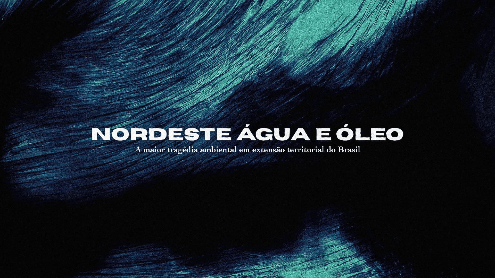 Nordeste Água e Óleo