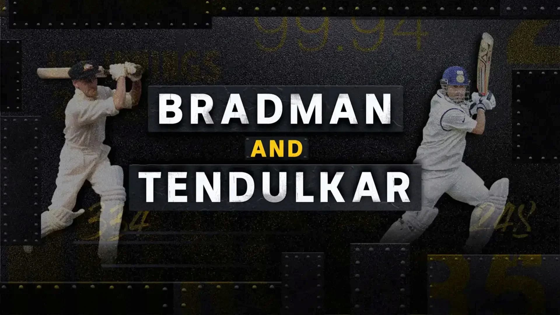 Bradman and Tendulkar