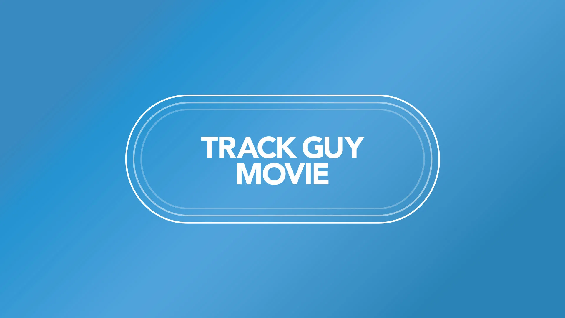 Track Guy Movie