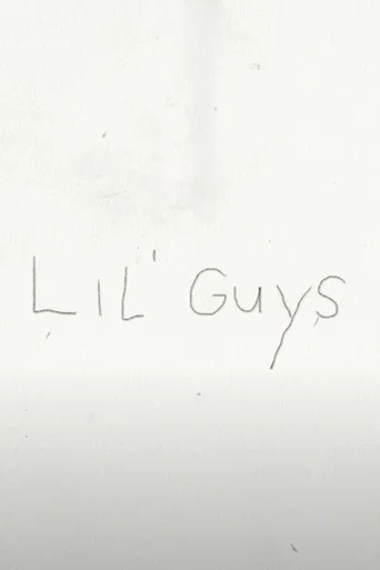 Lil' Guys
