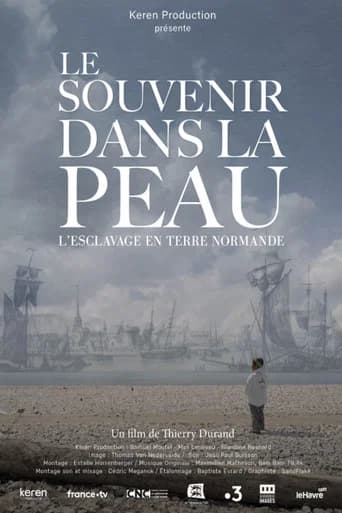 Le souvenir dans la peau, esclavage en terre normande