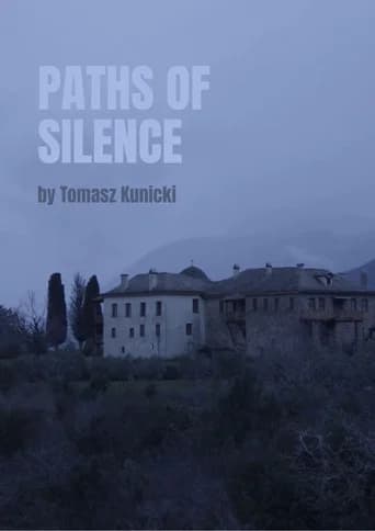 Paths Of Silence