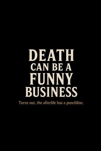 Death Can Be a Funny Business
