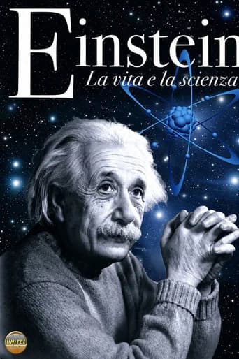 Einstein: La vita e la scienza