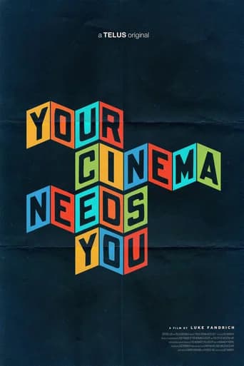 Your Cinema Needs You