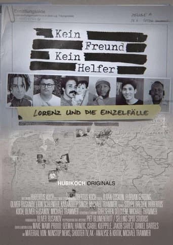 Kein Freund, Kein Helfer – Lorenz und die Einzelfälle