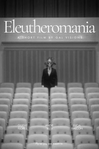 Eleutheromania