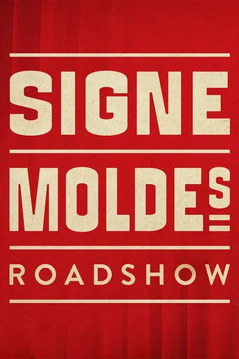 Signe Moldes Roadshow