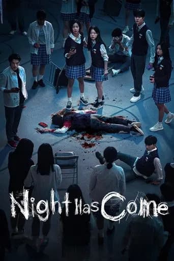 Night Has Come