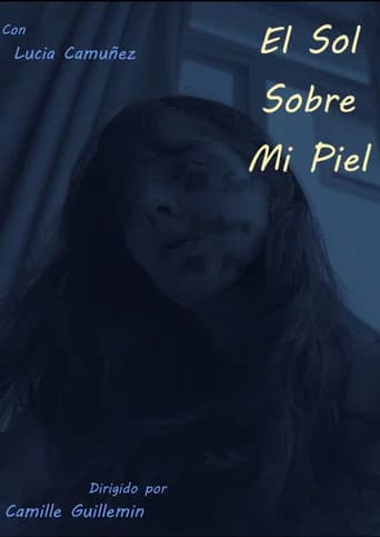 El Sol Sobre Mi Piel