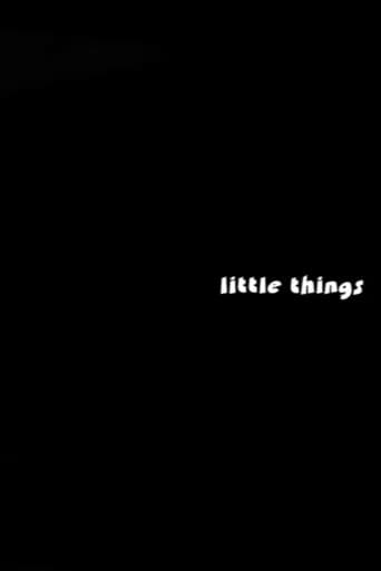 Little Things