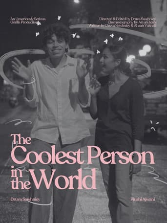 The Coolest Person In The World