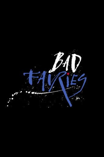 Bad Fairies