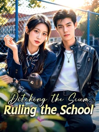 Ditching the Scum, Ruling the School