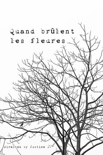 Quand brûlent les fleures