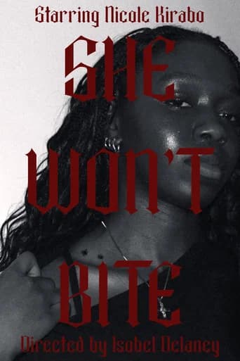 She Won't Bite