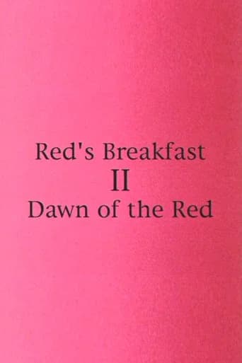 Red's Breakfast 2: Dawn Of The Red