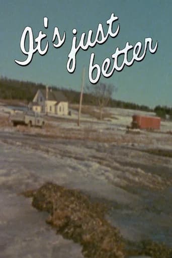 It's Just Better
