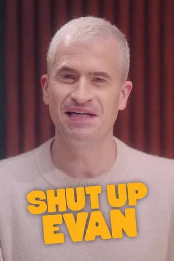 Shut Up Evan