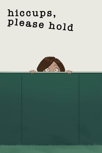 Hiccups, Please Hold