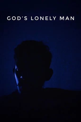 God's Lonely Man