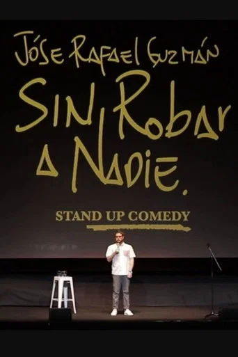 Sin Robar a Nadie