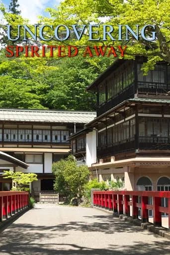 Uncovering Spirited Away