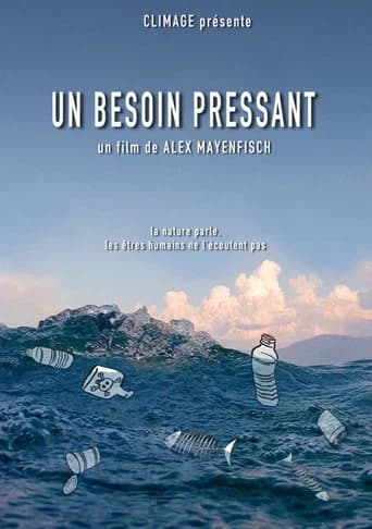 Un Besoin Pressant