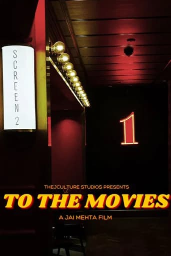 To The Movies