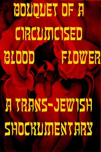 Bouquet of a Circumcised Blood Flower