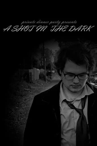 A SHOT IN THE DARK