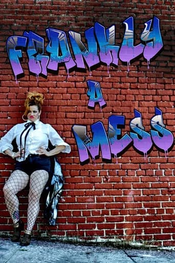 Frankly a Mess
