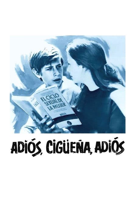 Adiós, cigüeña, adiós
