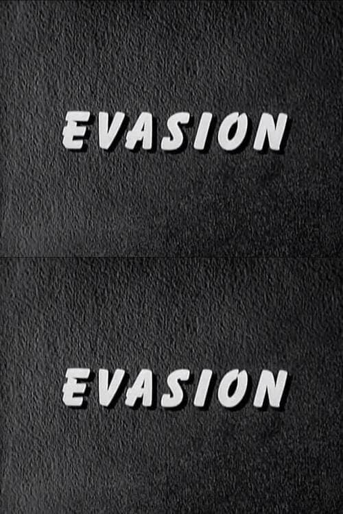 Evasion
