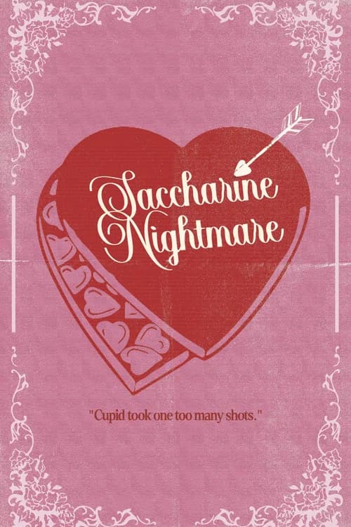 Saccharine Nightmare