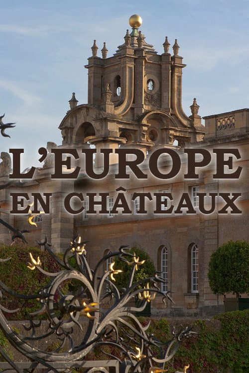 Castles and Palaces of Europe