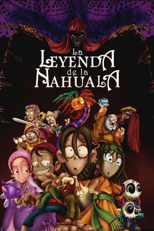 The Legend of the Nahuala