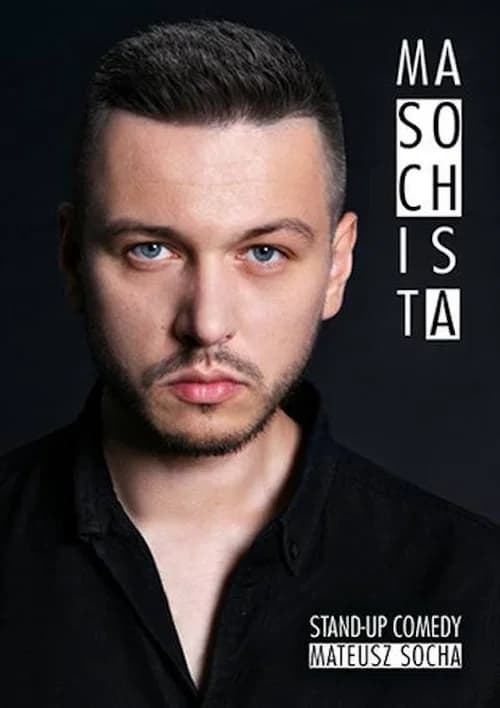 Mateusz Socha: Masochist