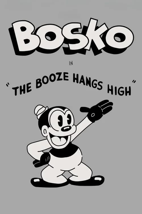 The Booze Hangs High