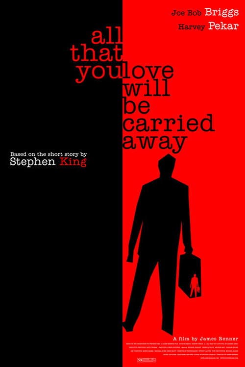 All That You Love Will Be Carried Away