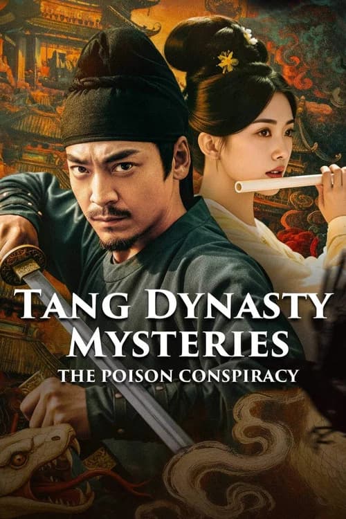 Tang Dynasty  Mysteries: The Poison Conspiracy