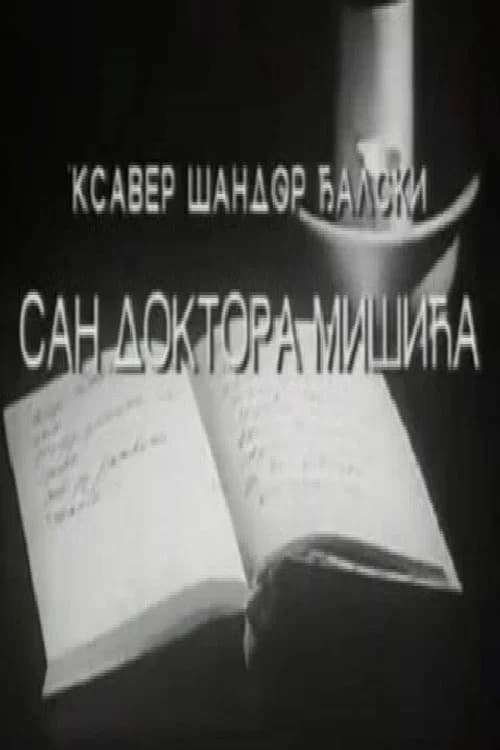 The Dream of Dr. Mišić