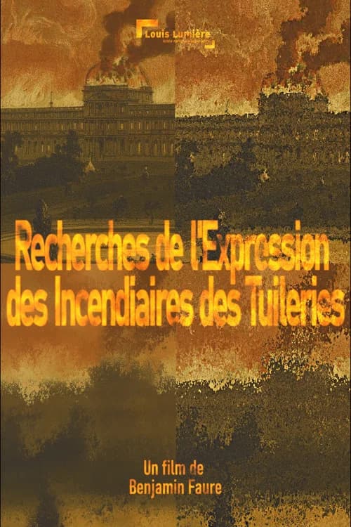 Recherches de l'Expression des Incendiaires des Tuileries
