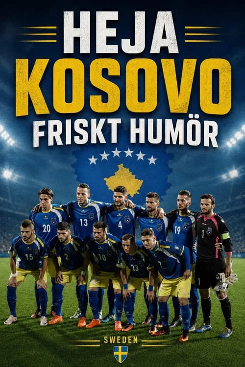 Heja Kosovo friskt humör