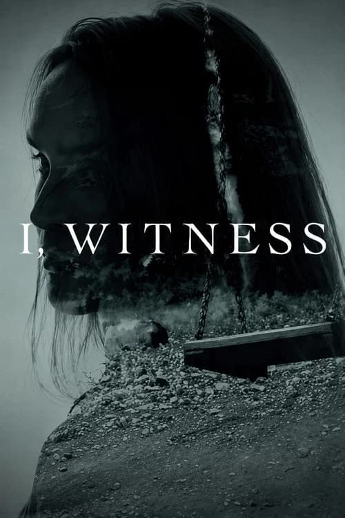 I, Witness