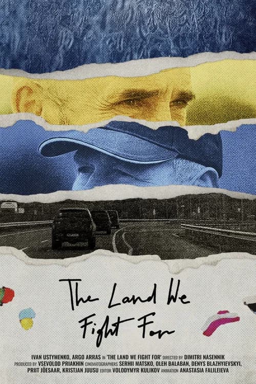 The Land We Fight For