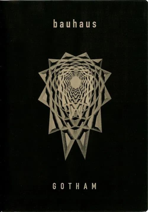 Bauhaus: Gotham