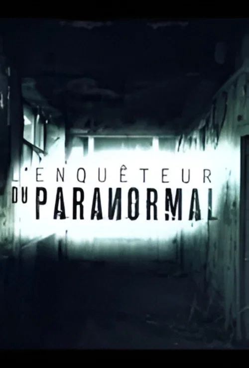 L'enquêteur du paranormal