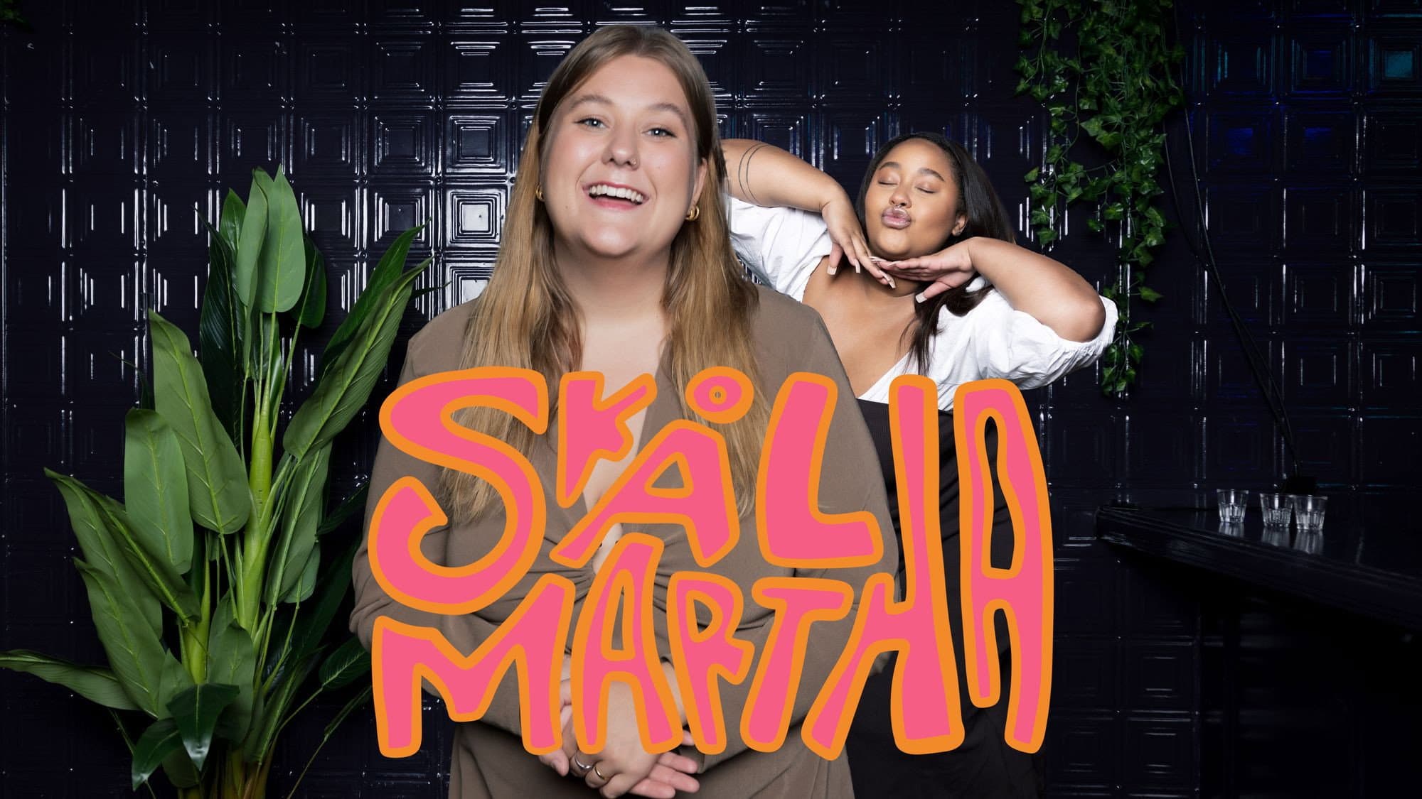 Skål, Martha